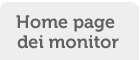 Home page dei monitor